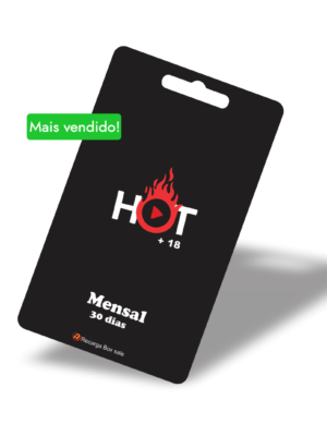 Hot = 30 Dias